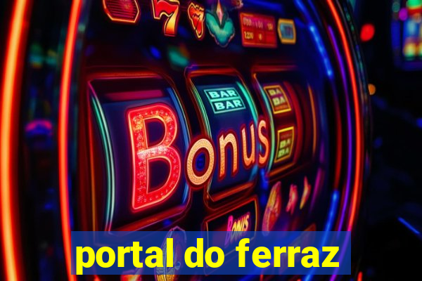 portal do ferraz